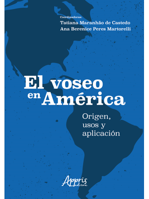 El Voseo En América: Origen, Usos Y Aplicación