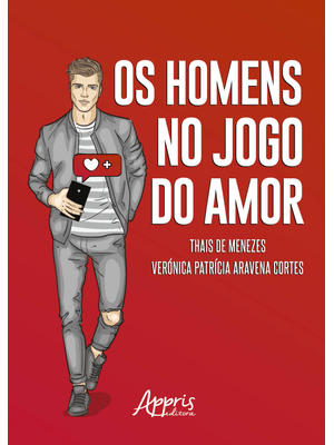 Os Homens no Jogo do Amor