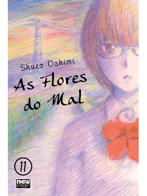 As Flores do Mal (Aku no Hana) - Volume 11 (Final)