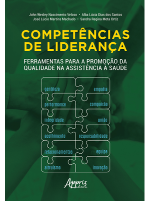 Competências de Liderança: Ferramentas para a Promoção da Qualidade na Assistência À Saúde