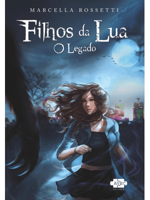 Filhos da Lua: o Legado