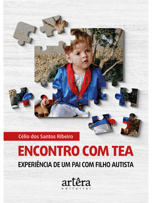 Encontro com Tea: Experiência de Um Pai com Filho Autista