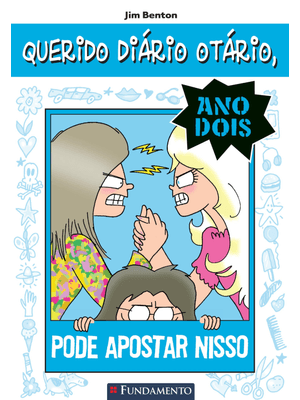 Querido Diario Otario Ano 2 05 - Pode Apostar Nisso