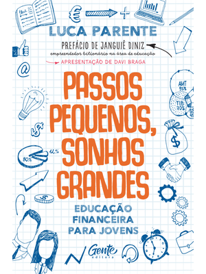 Passos Pequenos, Sonhos Grandes: Educação Financeira para Jovens