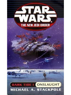 Star Wars Njo 3 - Dark Tide Ii - Ruin - Dark Tide: Onslaught