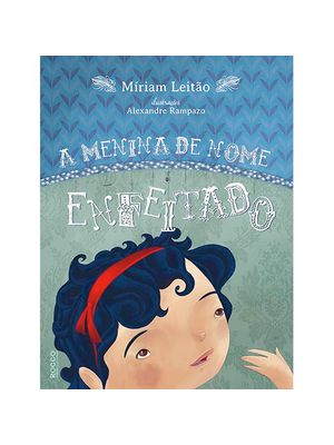 A Menina de Nome Enfeitado