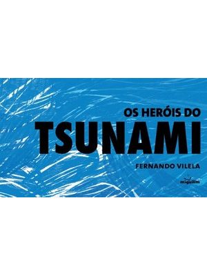 Os Heróis do Tsunami