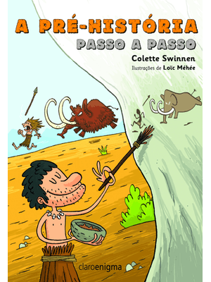 A Pré-História Passo a Passo