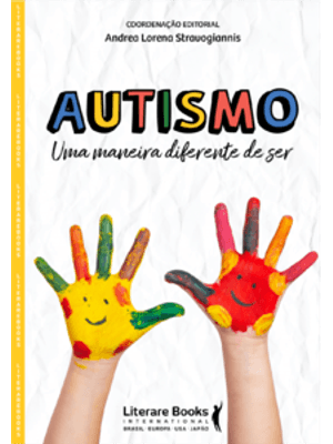 Autismo: Uma Maneira Diferente de Ser