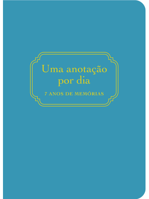 Uma Anotação por Dia: 7 Anos de Memórias