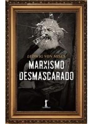Marxismo Desmascarado