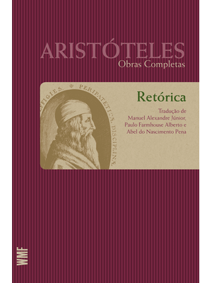 Retórica - Tomo 1: Coleção Obras Completas de Aristóteles