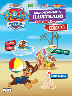 Meu Primeiro Dicionário de Adesivos: Férias/ Patrulha Canina