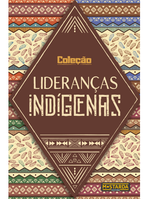 Box - Coleção Lideranças Indígenas