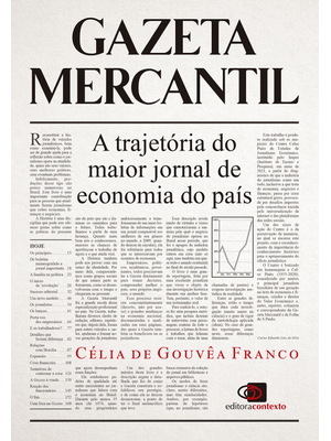 Gazeta Mercantil: a Trajetória do Maior Jornal de Economia do País