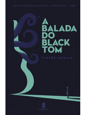 A Balada do Black Tom