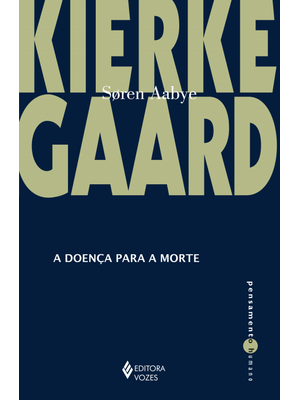A Doença para a Morte