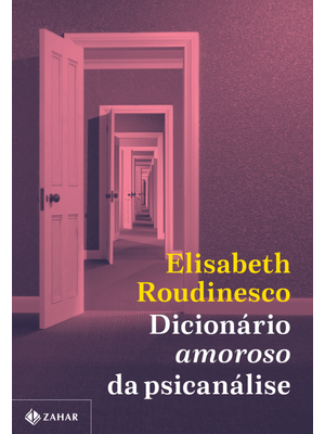 Dicionário Amoroso da Psicanálise