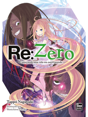 Re:Zero - Começando Uma Vida em Outro Mundo - Livro 25