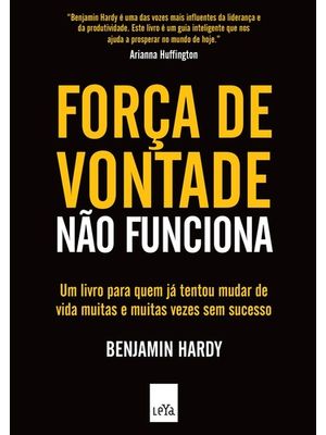 Força de Vontade Não Funciona