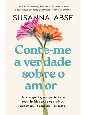 Conte-Me a Verdade sobre o Amor