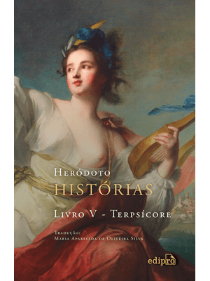 Histórias: Livro V – Terpsícore