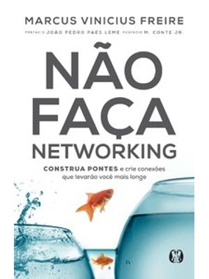 Não Faça Networking