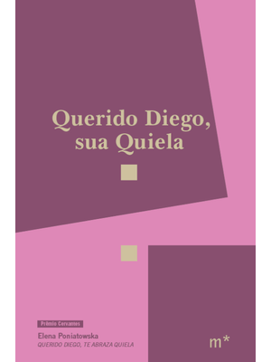 Querido Diego, Sua Quiela