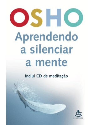 Aprendendo a Silenciar a Mente