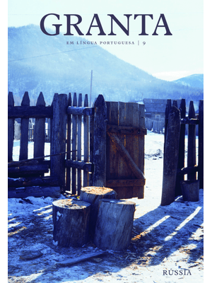 Granta em Língua Portuguesa 9: Rússia