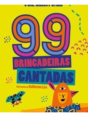99 Brincadeiras Cantadas