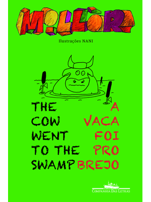 A Vaca Foi Pro Brejo / The Cow Went To The Swamp