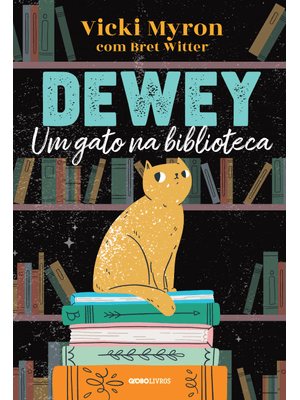 Dewey: Um Gato na Biblioteca