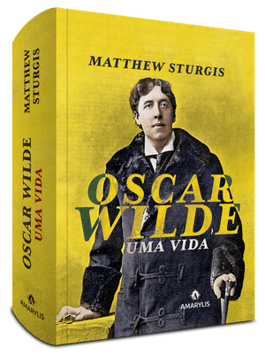 Oscar Wilde: Uma Vida