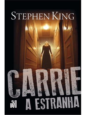 Carrie, a Estranha