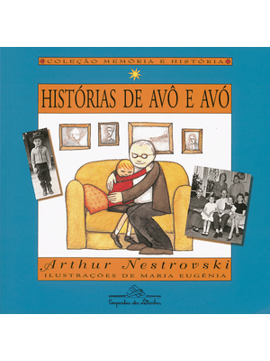Histórias de Avô e Avó