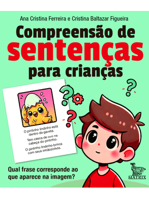 Compreensão de Sentenças: Qual Frase Corresponde Ao Que Aparece na Imagem?