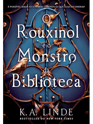O Rouxinol e o Monstro da Biblioteca