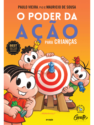O Poder da Ação para Crianças: Como Aprender sobre Autorresponsabilidade e Preparar Seus Filhos para