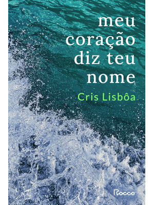 Meu Coração Diz Teu Nome