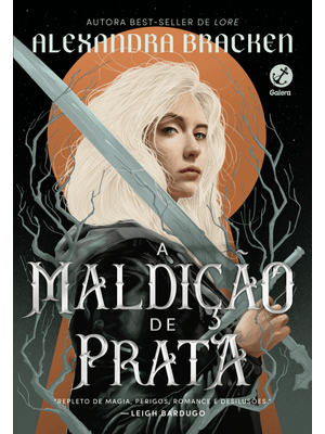 A Maldição de Prata (Vol 1. Maldição de Prata)