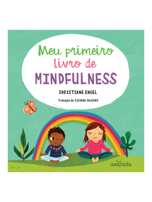 Meu Primeiro Livro de Mindfulness