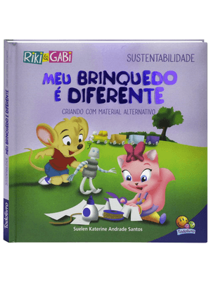 Sustentabilidade: Meu Brinquedo É Diferente (Riki & Gabi)