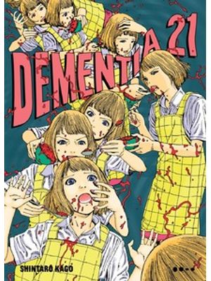 Dementia 21