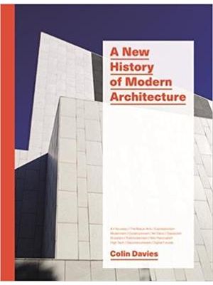 A New History of Modern Architecture