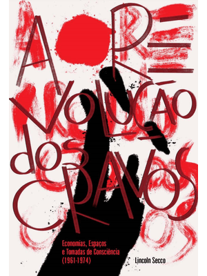 A Revolução dos Cravos: Economias, Espaços e Tomadas de Consciência (1761-1974)