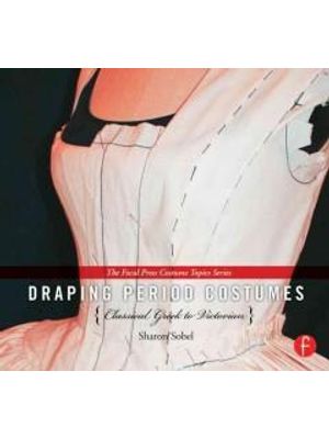 Draping Period Costumes - Classical Greek To Victorian