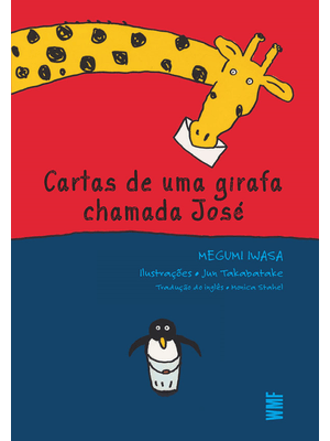 Cartas de Uma Girafa Chamada José
