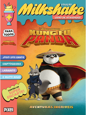 Coleção Milkshake - Kung Fu Panda: Uma Aventura Animal!