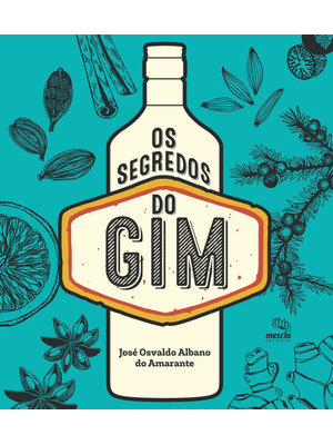 Os Segredos do Gim